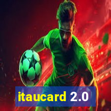 itaucard 2.0